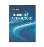 Hlubinná astrologie: Astrologické studie - Elman Bacher