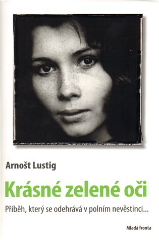 Krásné zelené oči - Arnošt Lustig