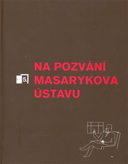 Levně Na pozvání Masarykova ústavu 5