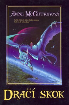 Levně Dračí skok - Anne McCaffrey