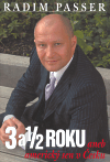 Levně 3 a 1/2 Roku aneb Americký sen v Česku - Radim Passer