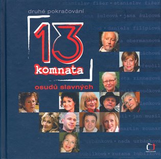 13. komnata: Druhé pokračování osudů slavných - Zuzana Burešová