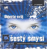 Objevte svůj šestý smysl - Julie Soskinová