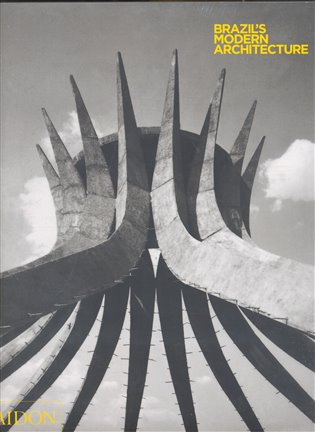 Brazil´s Modern Architecture: The most comprehensive survey and analysis of 20th-century Brazilian architecture. - 