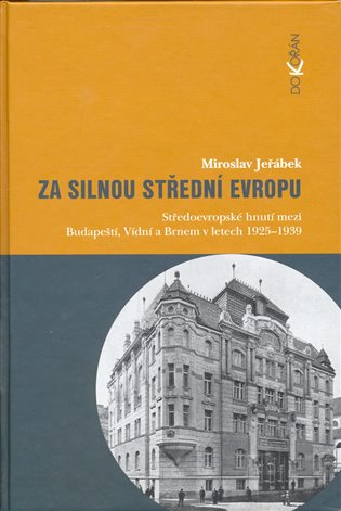 Za silnou střední Evropu - Miroslav Jeřábek