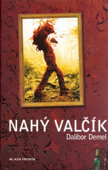 Levně Nahý valčík - Dalibor Demel