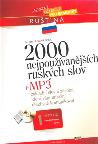 2000 nejpoužívanějších ruských slov + MP3 - Mojmír Vavrečka