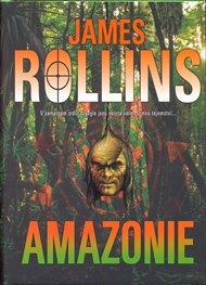 Amazonie - James Rollins