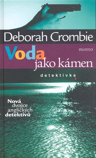 Voda jako kámen - Deborah Crombie