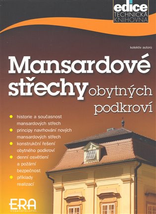 Mansardové střechy obytných podkroví - 