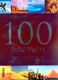 100 divů světa - Michael Hoffmann, Alexander Krings