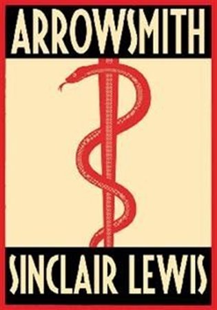 Arrowsmith - Sinclair Lewis