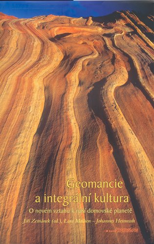 Geomancie a integrální kultura - kol.