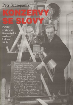 Levně Konzervy se slovy - Petr Szczepanik