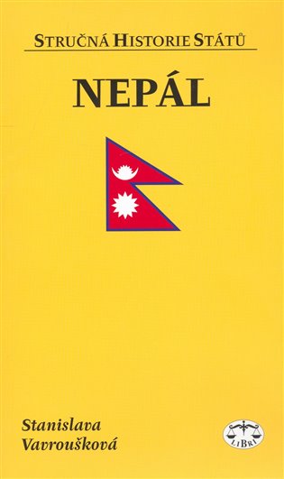 Nepál - stručná historie států - Stanislava Vavroušková