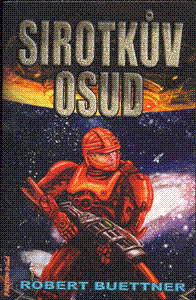 Sirotkův osud - Robert Buettner