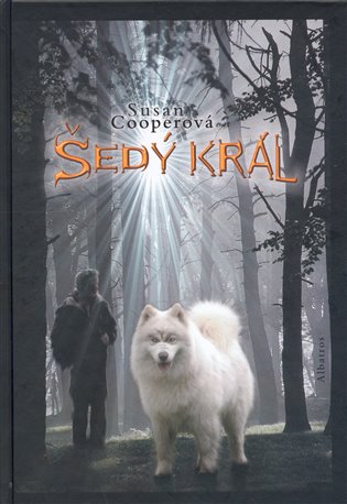 Šedý král - Susan Cooperová