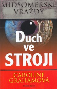 Duch ve stroji: Midsomerské vraždy - Caroline Grahamová