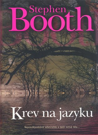 Krev na jazyku - Stephen Booth