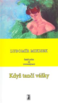 Když tančí vážky koupíte na Kosmas.cz