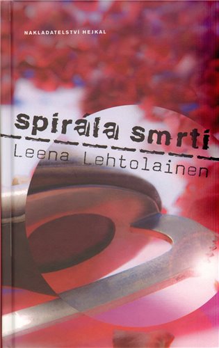 Spirála smrti - Leena Lehtolainenová