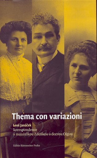 Thema con variazioni - Leoš Janáček, Svatava Přibáňová