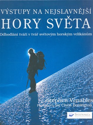 Výstupy na nejslavnější hory světa - 