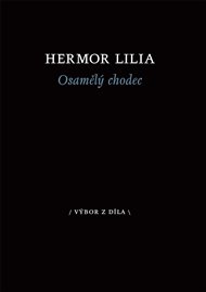 Osamělý chodec - Hermor Lilia