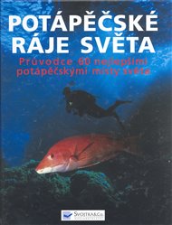 Potápěčské ráje světa