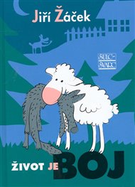 Život je boj - Jiří Žáček