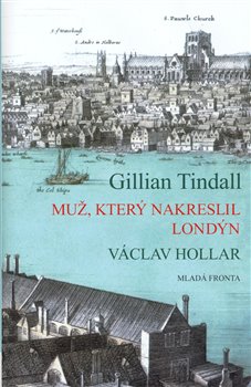 Levně Muž, který nakreslil Londýn - Gillian Tindall
