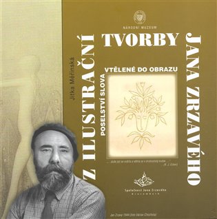 Z ilustrační tvorby Jana Zrzavého - Jitka Měřinská