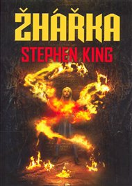 Žhářka - Stephen King