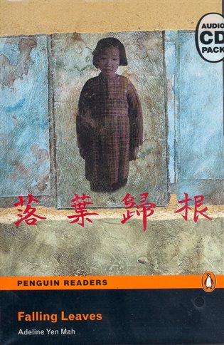 Falling Leaves (Cd audio Pack) - Adeline Yen Mah