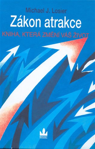 Zákon atrakce - Michael J. Losier