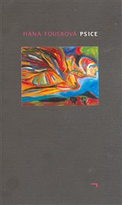 Psice - Hana Fousková