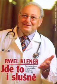 Jde to i slušně - Pavel Klener