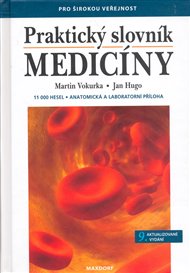 Praktický slovník medicíny (9. vyd.) - Jan Hugo, Martin Vokurka