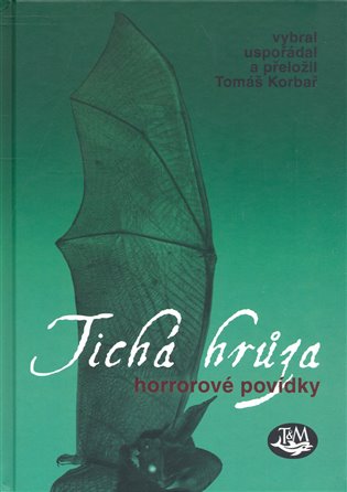 Tichá hrůza -  kol.