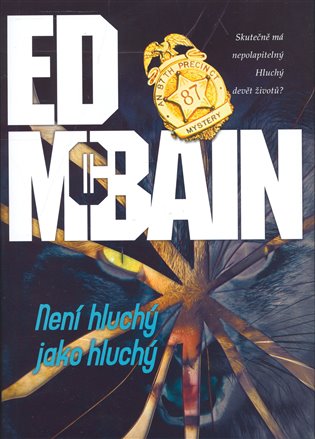 Není hluchý jako hluchý - Ed McBain