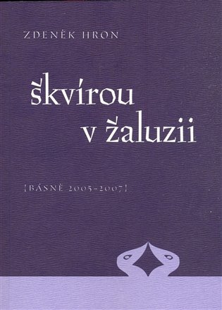 Škvírou v žaluzii - Zdeněk Hron