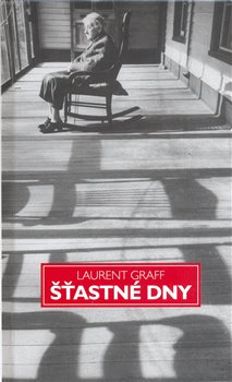 Levně Šťastné dny - Laurent Graff