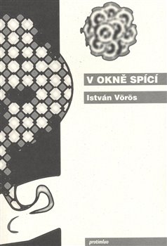 Levně V okně spící - István Vörös