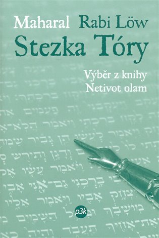 Stezka Tóry - (Rabi Löw) Maharal