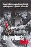 Obálka knihy Já, berlínský voják
