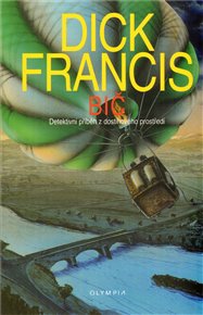 Bič - Dick Francis