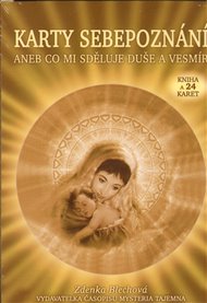 Karty sebepoznání: aneb co mi sděluje duše a vesmír