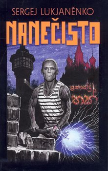 Levně Nanečisto - Sergej Lukjaněnko