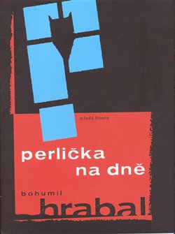 Levně Perlička na dně - Bohumil Hrabal