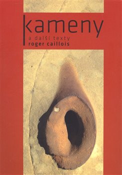 Levně Kameny a další texty - Roger Caillois